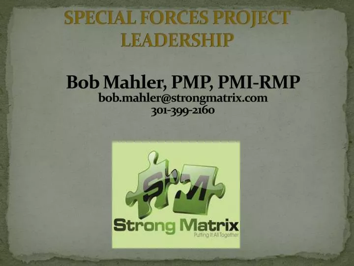 special forces project leadership