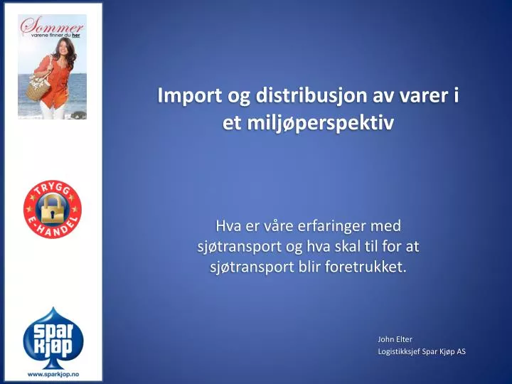 import og distribusjon av varer i et milj perspektiv