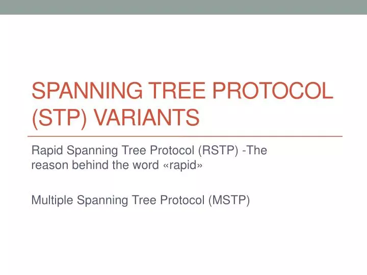 spanning tree protocol stp variants