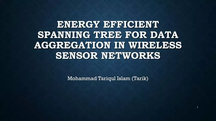 energy efficient spanning tree for data aggregation in wireless sensor networks