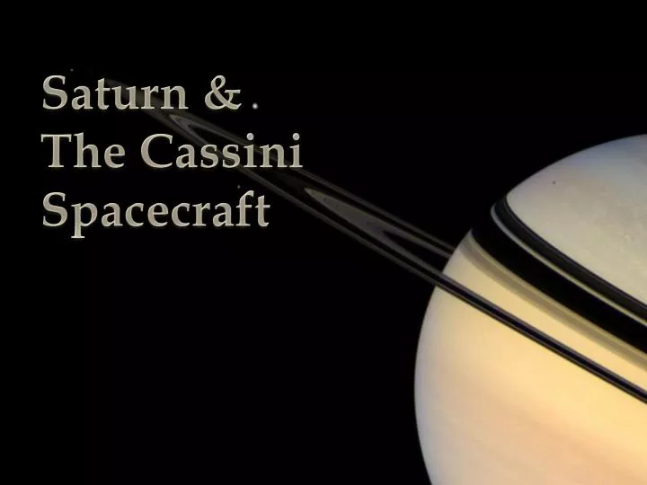 saturn the cassini spacecraft