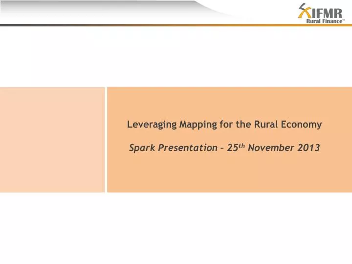 leveraging mapping for the rural e conomy spark presentation 25 th november 2013