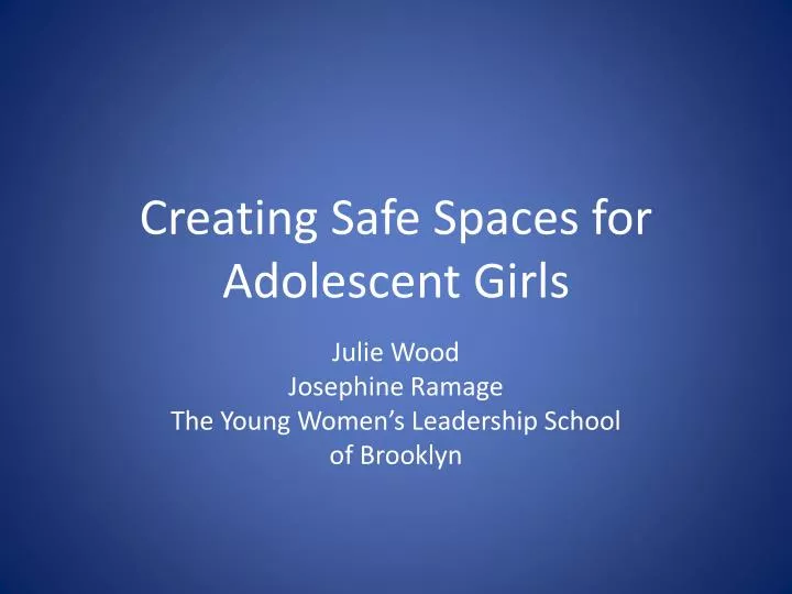 creating safe spaces for adolescent girls