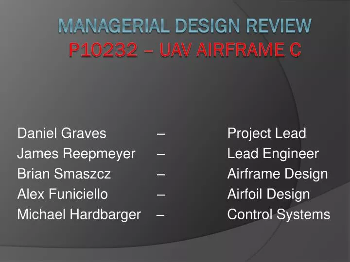 managerial design review p10232 uav airframe c