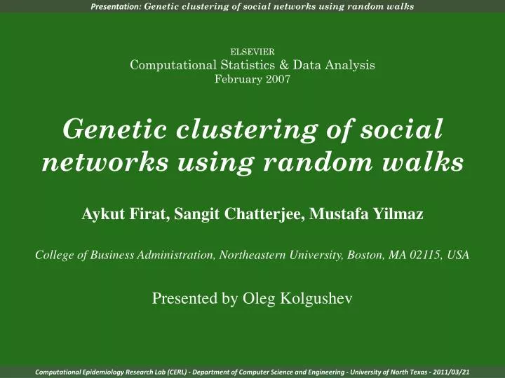 presentation genetic clustering of social networks using random walks