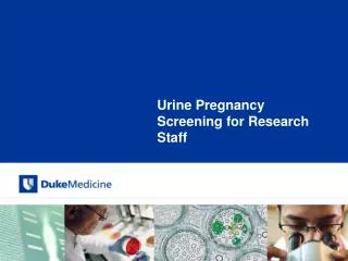 Urine Pregnancy Screening for Research Staff