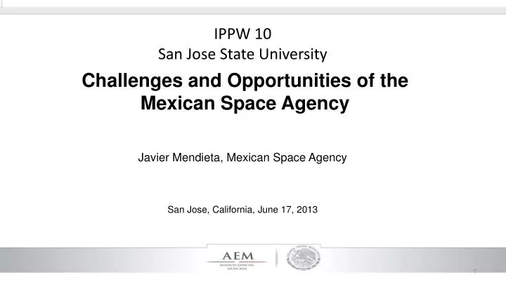 challenges and opportunities of the mexican space agency