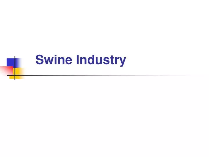 swine industry