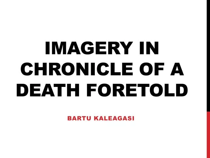 imagery in chronicle of a death foretold