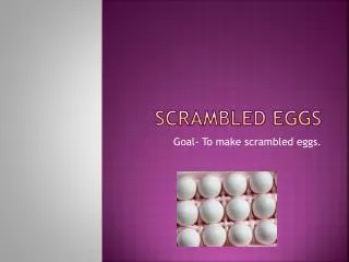 scrambled eggs