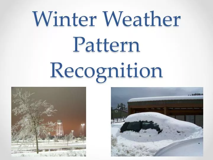 winter weather pattern recognition