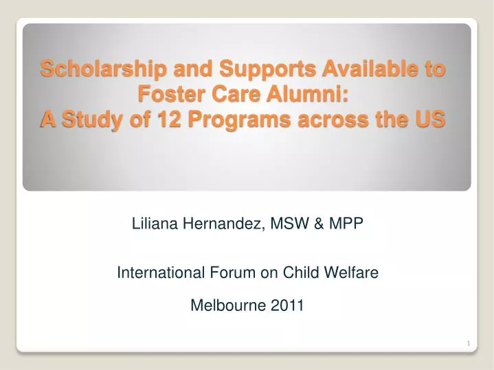 scholarship and supports available to foster care alumni a study of 12 programs across the us
