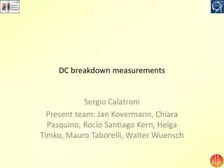 DC breakdown measurements
