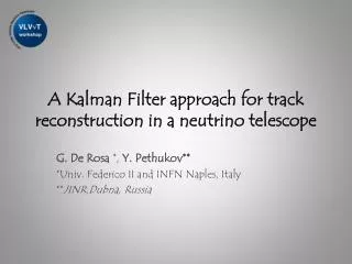 A Kalman Filter approach for track reconstruction in a neutrino telescope