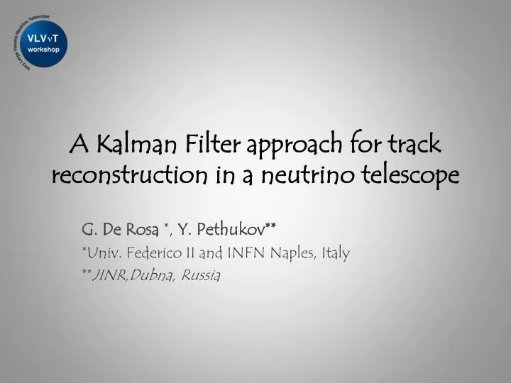 a kalman filter approach for track reconstruction in a neutrino telescope