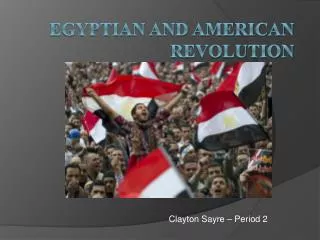 Egyptian and American Revolution