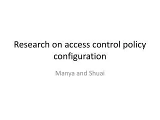Research on access control policy configuration