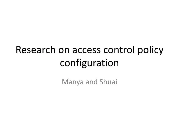 research on access control policy configuration