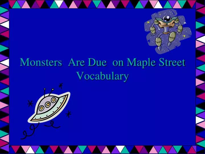 monsters are due on maple street vocabulary