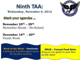 Ninth TAA: Wednesday, November 6, 2012