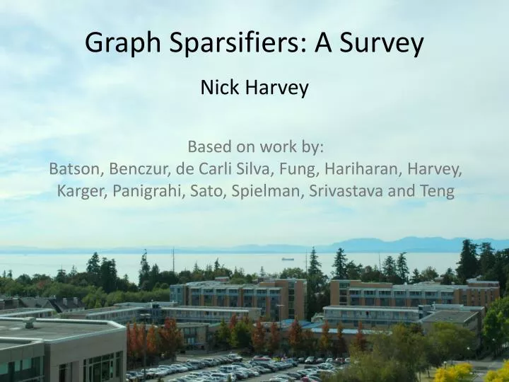graph sparsifiers a survey