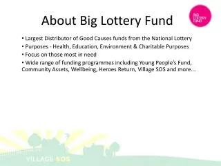 Largest Distributor of Good Causes funds from the National Lottery