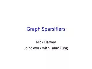Graph Sparsifiers