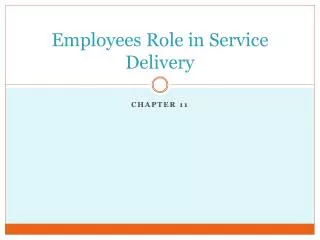 Employees Role in Service Delivery