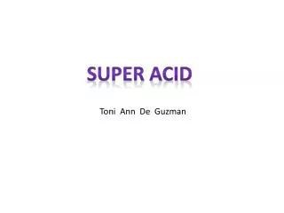 Super Acid