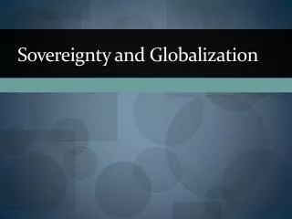 Sovereignty and Globalization