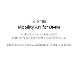 IETF#83 Mobility API for DMM