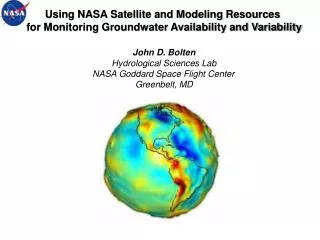 Using NASA Satellite and Modeling Resources