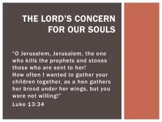 the lord s concern for our souls