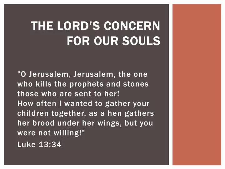 the lord s concern for our souls