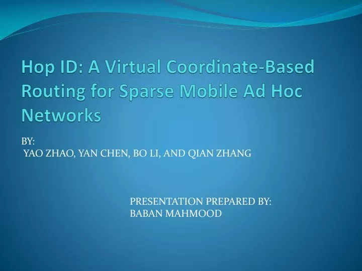 hop id a virtual coordinate based routing for sparse mobile ad hoc networks