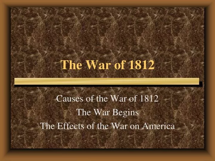 the war of 1812