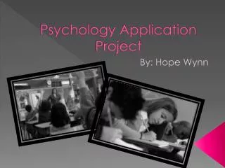 psychology application project