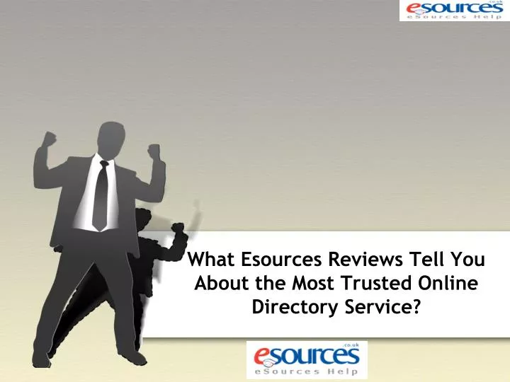 what esources reviews tell you about the most trusted online directory service