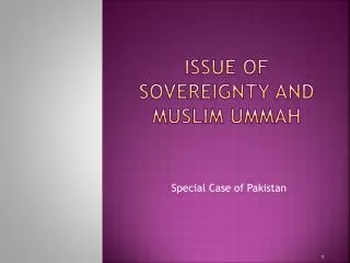 Issue of Sovereignty and Muslim Ummah