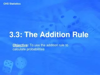 3.3: The Addition Rule