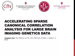 Accelerating Sparse Canonical Correlation Analysis for Large Brain Imaging Genetics Data