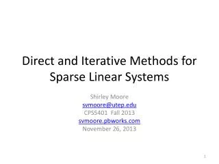 Direct and Iterative Methods for Sparse Linear Systems