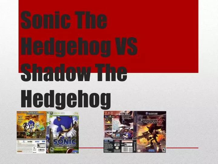 sonic the hedgehog vs shadow the hedgehog