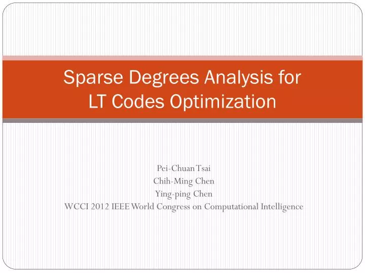 sparse degrees analysis for lt codes optimization