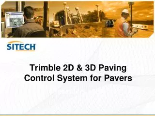 Trimble 2D &amp; 3D Paving Control System for Pavers