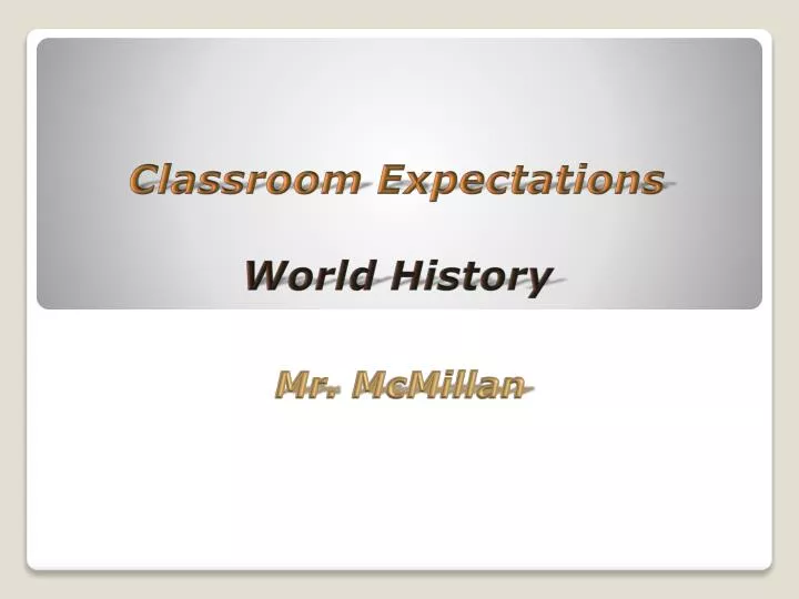 classroom expectations world history
