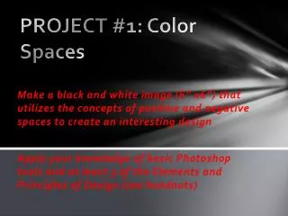 PROJECT #1: Color Spaces