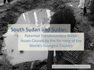 South Sudan and Sudan: