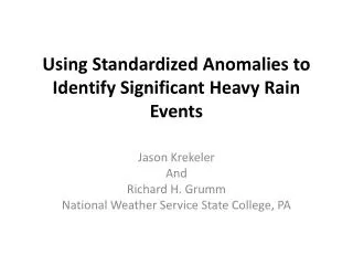 Using Standardized Anomalies to Identify Significant Heavy Rain Events