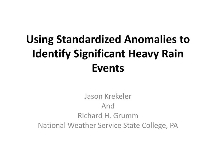 using standardized anomalies to identify significant heavy rain events